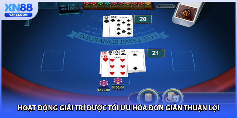 Hoạt động giải trí được tối ưu hóa đơn giản thuận lợi