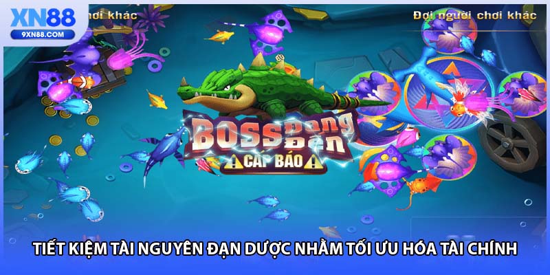 Tiết kiệm tài nguyên đạn dược nhằm tối ưu hóa tài chính