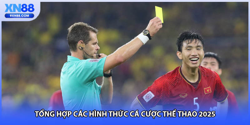 Tổng hợp các hình thức cá cược thể thao 2025V